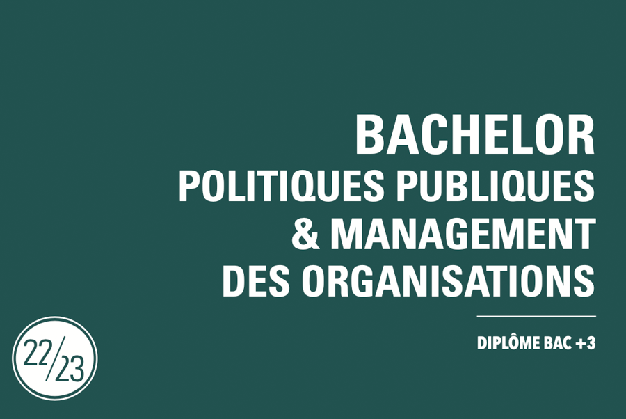 Bachelor Politiques Publiques et Management des Organisations