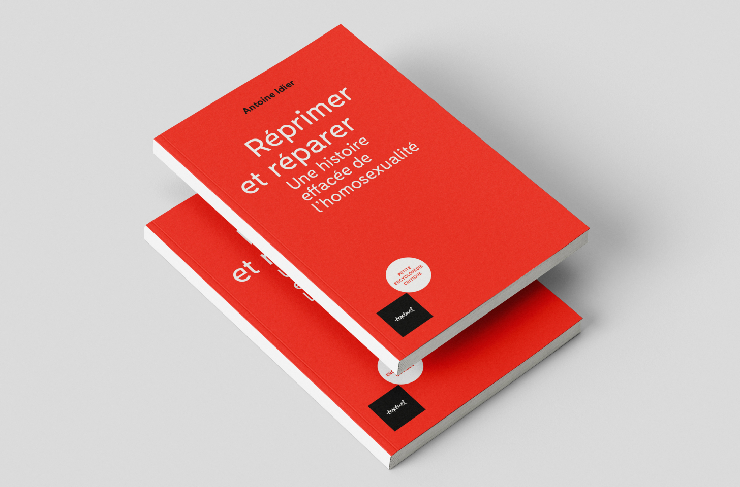 Antoine Idier - livre : Réprimer et réparer. Une histoire effacée de l'homosexualité