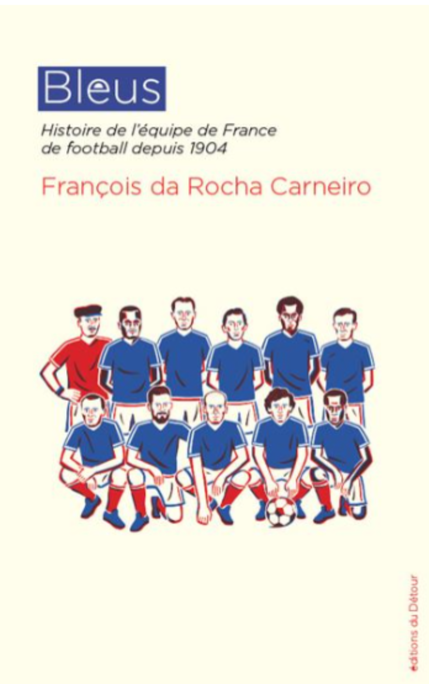 Histoire de l'équipe de France de football depuis 1904